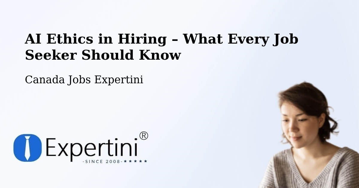 AI Ethics in Recruitment & Hiring – Belfast - Belfast, Canada Jobs Expertini